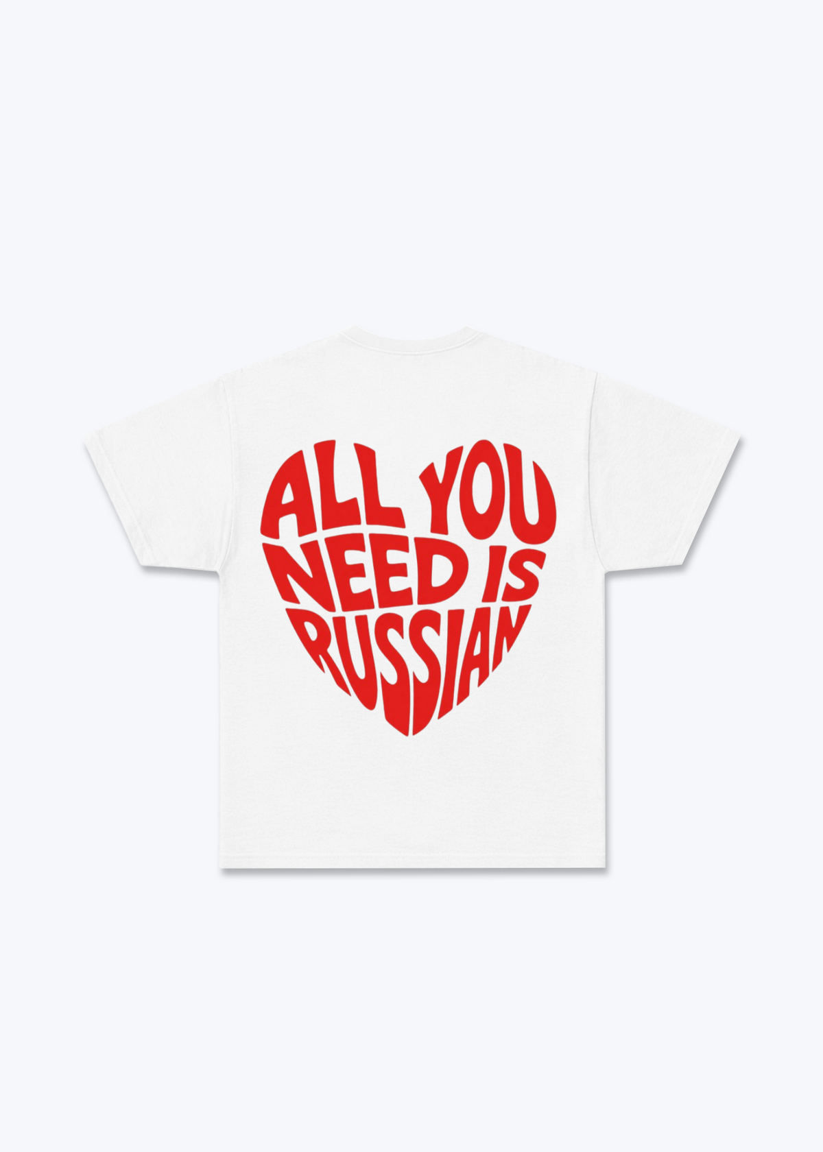ALL YOU NEED Regular Shirt - White Back (Designed)