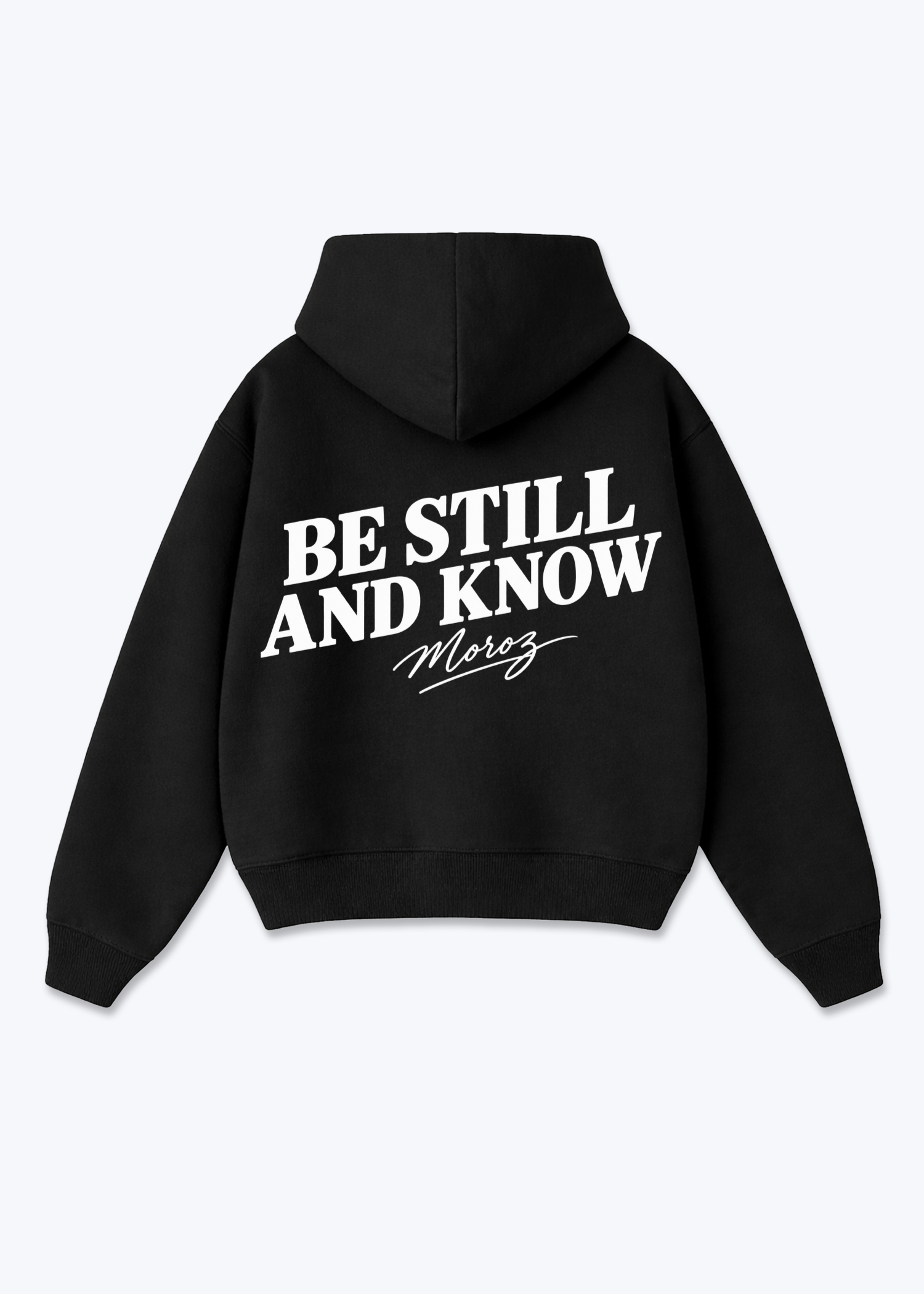 Be still Oversized Hoodie - Black Back (Designed)