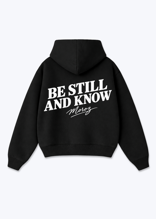 Be still Oversized Hoodie - Black Back (Designed)